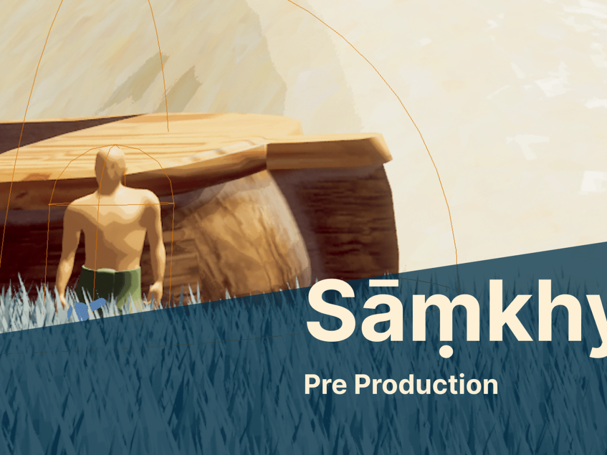 Samkhya Pre-Production